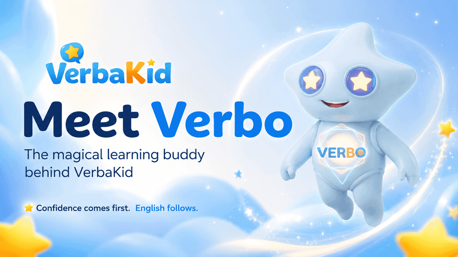 Verbo, the magical learning buddy from VerbaKid, smiling in a soft blue sky with stars to introduce children to confidence-first English learning.