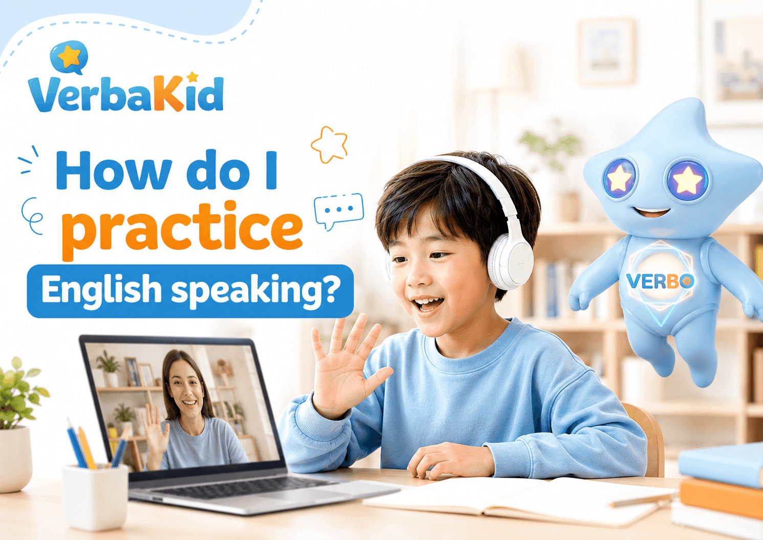 Child practicing English speaking during an online lesson with a real teacher and Verbo by their side.